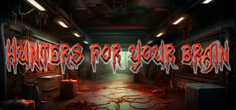 HUNTERS FOR YOUR BRAIN Cover Image