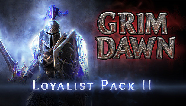 Grim dawn steam loyalist items pack 2 что это