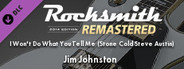 Rocksmith® 2014 Edition – Remastered – Jim Johnston - “I Won’t Do What You Tell Me (Stone Cold Steve Austin)”
