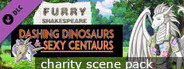 Furry Shakespeare: Dashing Dinosaurs & Sexy Centaurs: Charity Scene Pack