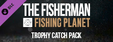 The Fisherman - Fishing Planet: Trophy Catch Pack on Steam