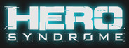 Hero Syndrome