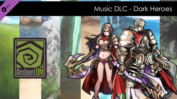 Ambient DM DLC - (Music) Dark Heroes