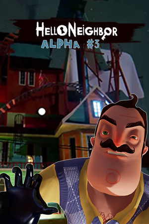 Hello Neighbor Alpha 3 cover
