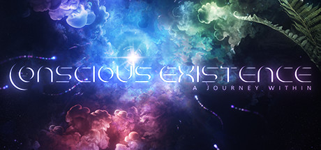 Image for Conscious Existence - A Journey Within