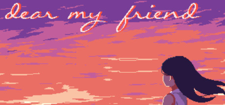 Dear My Friend banner