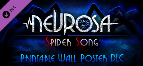 Nevrosa: Spider Song — Printable Wall Poster DLC banner image