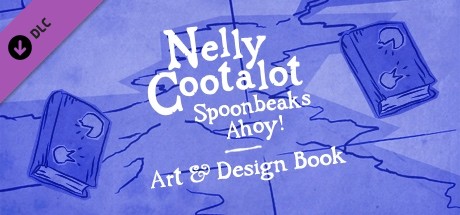 Nelly Cootalot: Spoonbeaks Ahoy! Artbook banner image