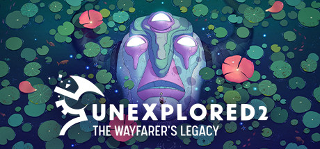 Unexplored 2: The Wayfarer's Legacy (570 MB)
