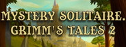 Mystery Solitaire Grimm's tales 2