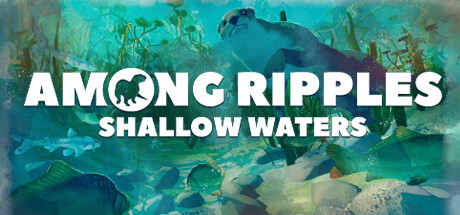 Among Ripples: Shallow Waters Cover Image