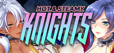 Hot & Steamy Knights title image