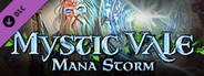 Mystic Vale - Mana Storm