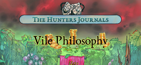 The Hunter's Journals - Vile Philosophy Cover Image