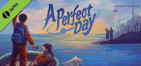 A Perfect Day Demo banner