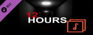 12 HOURS - OST PACK