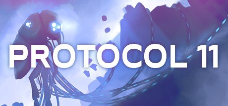 PROTOCOL 11 - Episode 1 Cover Image