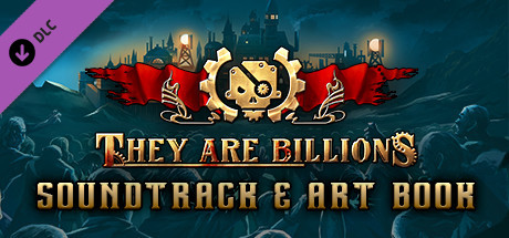 They Are Billions - Soundtrack & Art Book