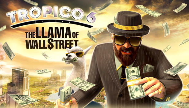 Tropico 6 The Llama Of Wall Street Steam