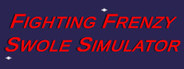 Fighting Frenzy: Swole Simulator