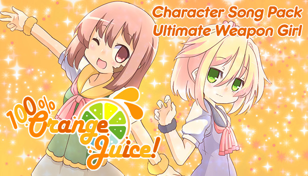 100% Orange Juice - Character Song Pack: Ultimate Weapon Girl on Steam 100% Orange Juice - Character Song Pack: Ultimate Weapon Girl on Steam