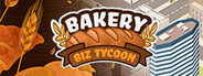 Bakery Biz Tycoon