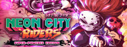 Neon City Riders