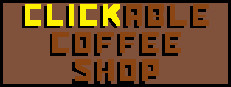 Clickable Coffee Shop
