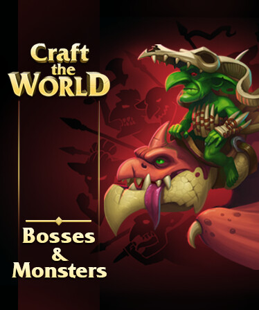 Craft The World - Bosses & Monsters