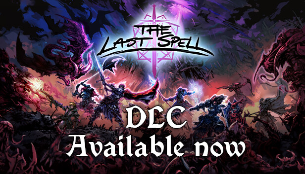 The Last Spell - Steam News Hub