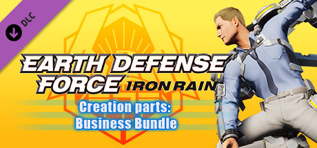 EARTH DEFENSE FORCE: IRON RAIN - Creation parts: Business Bundle banner