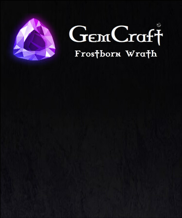 GemCraft - Frostborn Wrath