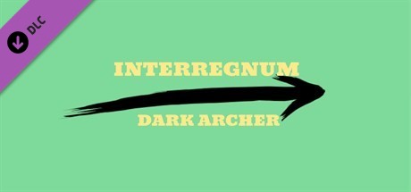 interregnum - dark archer vertical card thumbnail