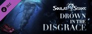 灵魂筹码 - 沉冤奈河 Soul at Stake - Drown in the Disgrace