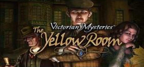 Victorian Mysteries: The Yellow Room Cover Image