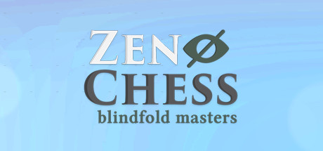 Zen Chess: Blindfold Masters Cover Image