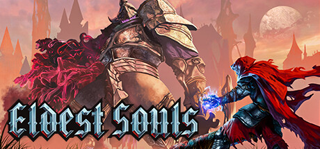 Eldest Souls on Steam