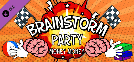 Brainstorm Party ~ Money Money banner image