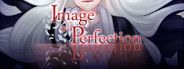 Image of Perfection