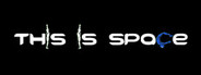 This Is Space