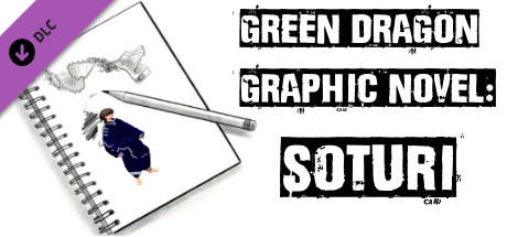 Green Dragon - Graphic Novel: Soturi