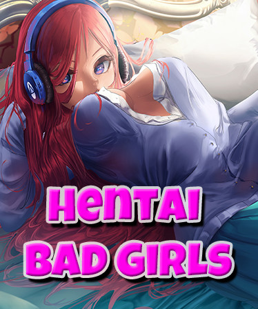 Hentai Bad Girls
