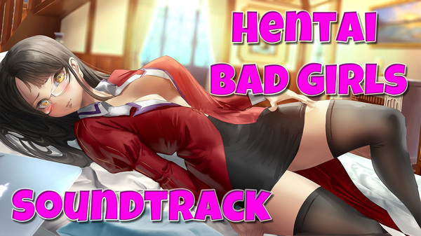 скриншот Hentai Bad Girls - Soundtrack 0