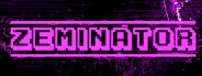 Zeminator