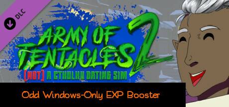 Army of Tentacles: (Not) A Cthulhu Dating Sim 2: Odd Windows-Only EXP Booster thumbnail