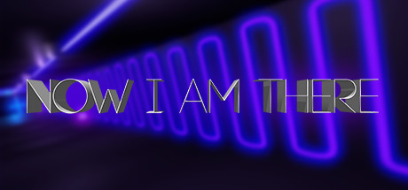 Now I Am There banner