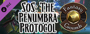 Fantasy Grounds - Starfinder RPG - Signal of Screams AP 2: The Penumbra Protocol (SFRPG)
