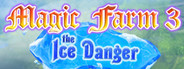 Magic Farm 3: The Ice Danger