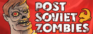 Post Soviet Zombies