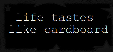 Life Tastes Like Cardboard steam charts